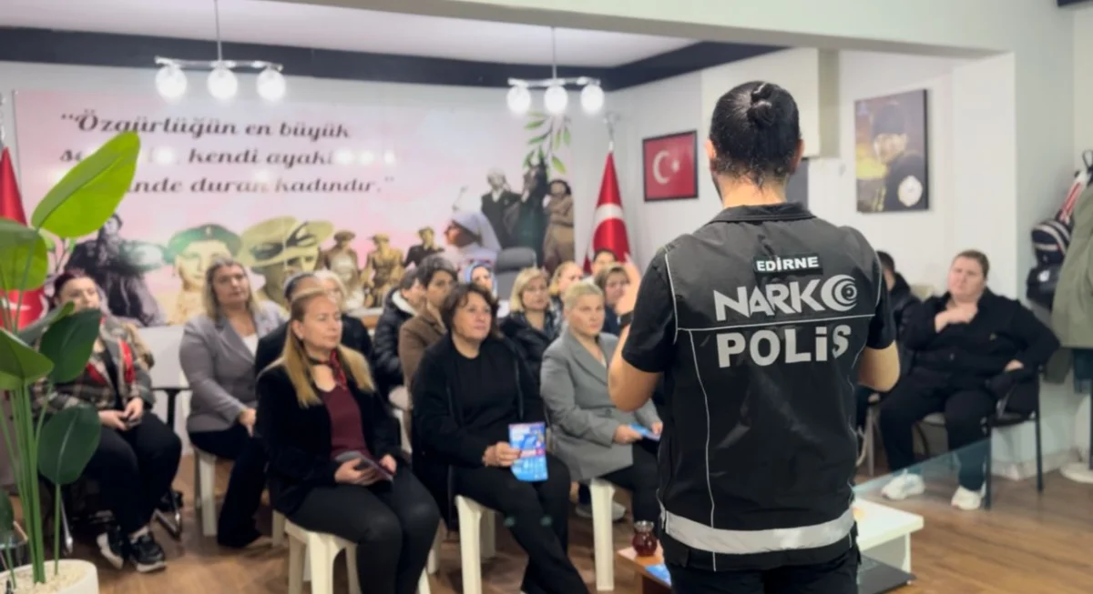 Edirne'de Annelere Hayati Eğitim: "En İyi Narkotik Polisi Anne"