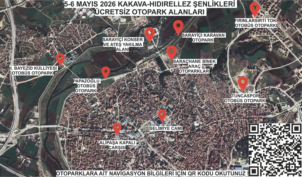 Kakava-Hıdırellez Şenlikleri Ücretsiz Otopark Alanları