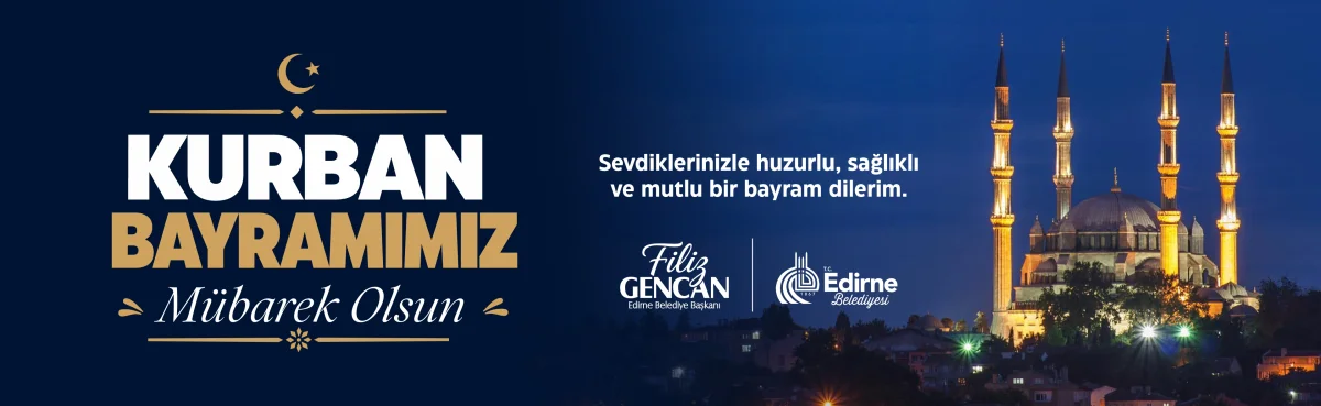 Edirne Belediyesi Kurban Bayramı İlanı 2026