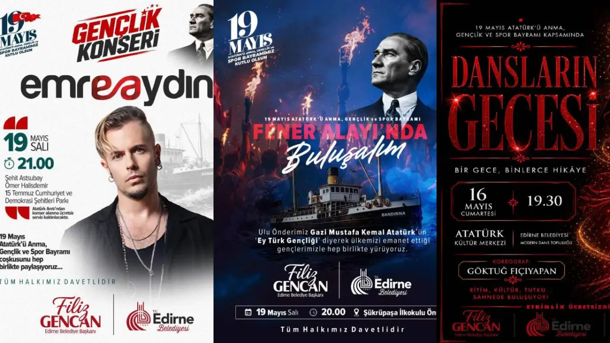 Edirne'de 19 Mayıs'ta Fener Alayı ve Emre Aydın Konseri