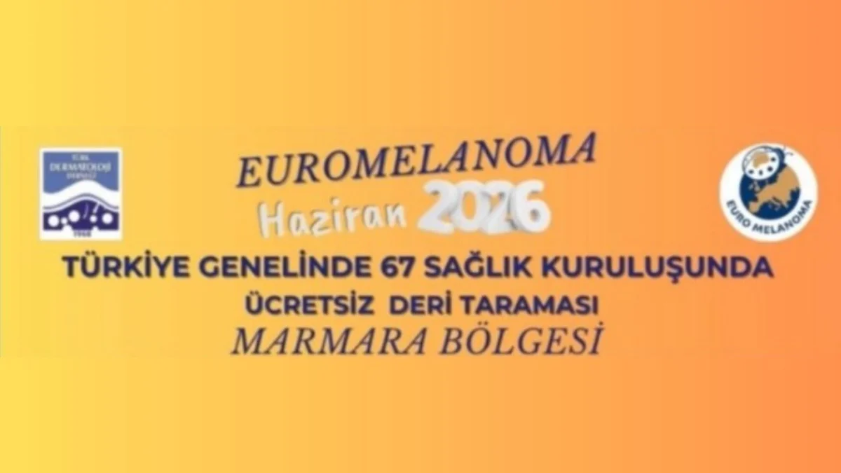 Edirne'de ücretsiz deri kanseri taraması: Randevu zorunlu!