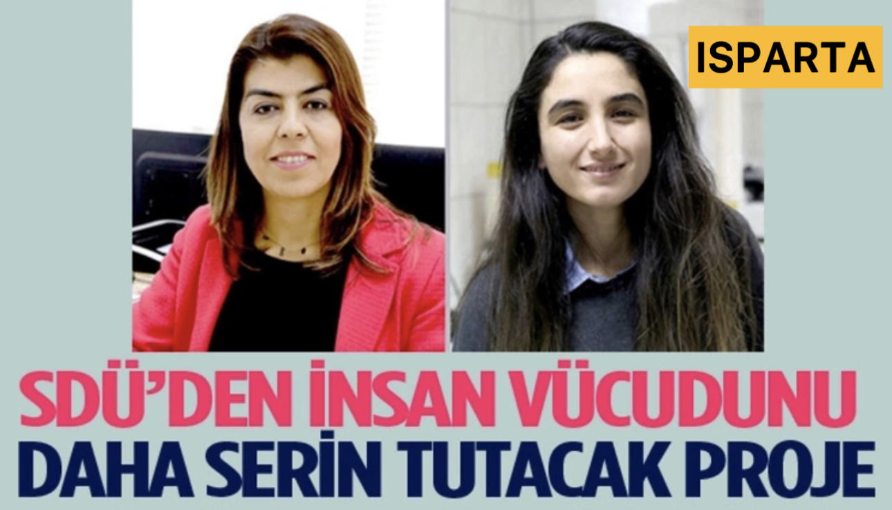 Isparta SDÜ’den İnsan Vücudunu Serin Tutacak Proje