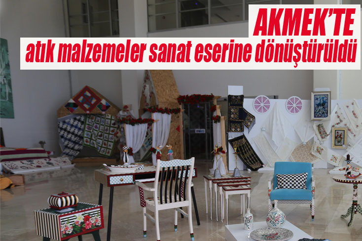 AKMEK’te Atık Malzemeler Sanat Eserine Dönüştürüldü