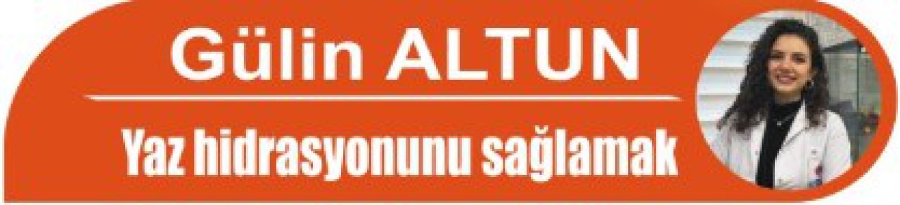 Yaz Hidrasyonunu Sağlamak