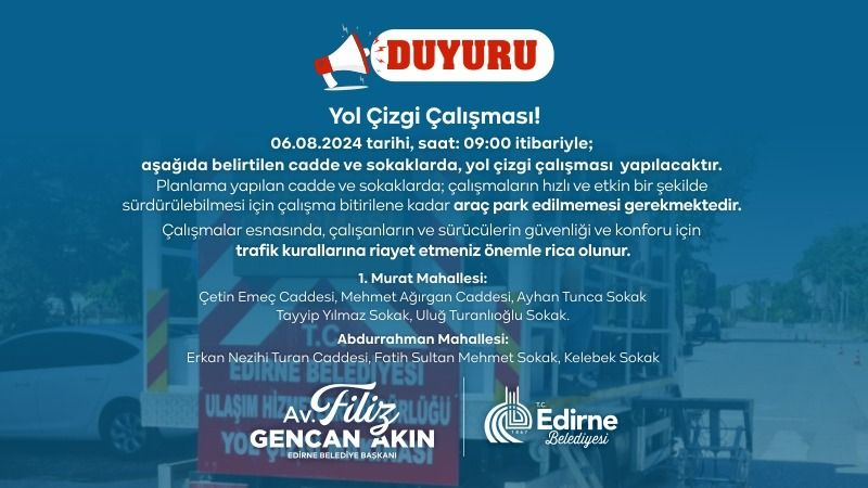 Yol çizgi çalışması yapılacak!