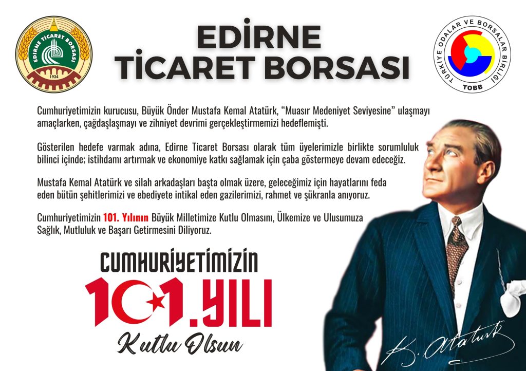 Edirne Ticaret Borsası 29 Ekim 2024 Cumhuriyet Bayramı ilanı