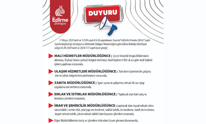 Edirne Belediyesi'nde elektronik tebligat dönemi