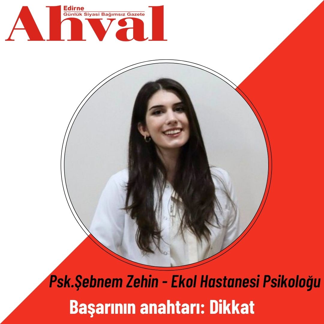 Başarının anahtarı: Dikkat