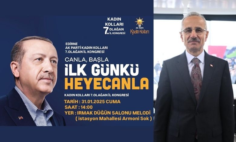 Bakan Uraloğlu Edirne'ye geliyor!