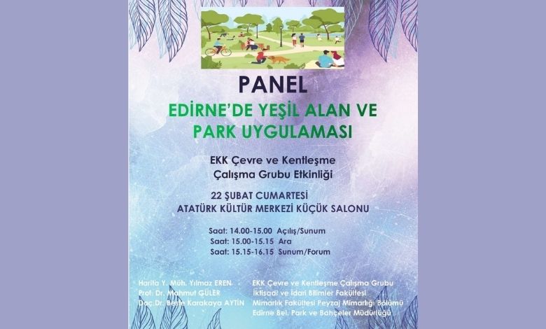 Edirne'nin yeşil alanları masaya yatırılacak