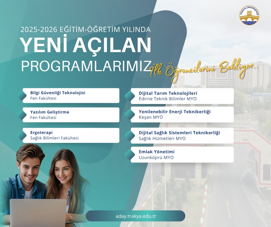 Trakya Üniversitesi’ne 7 yeni program 