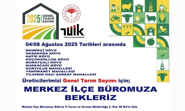 Edirne'de genel tarım sayımı