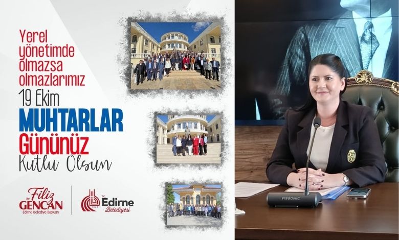 Başkan Gencan'dan 'Muhtarlar Günü' mesajı