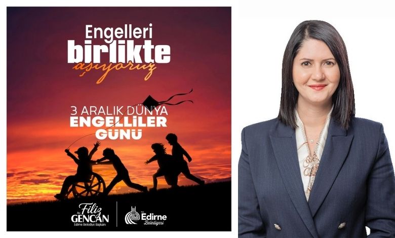 Gencan'dan Dünya Engelliler Günü mesajı