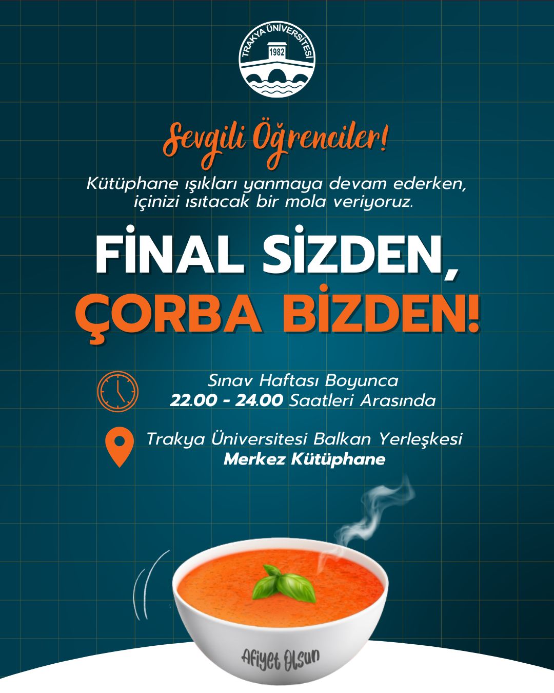 "Final Sizden, Çorba Bizden…"
