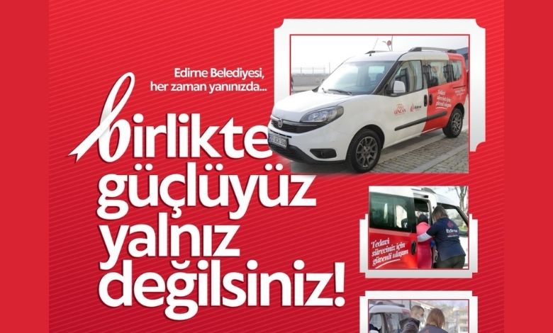 Kanser tedavisinde ücretsiz ulaşım desteği